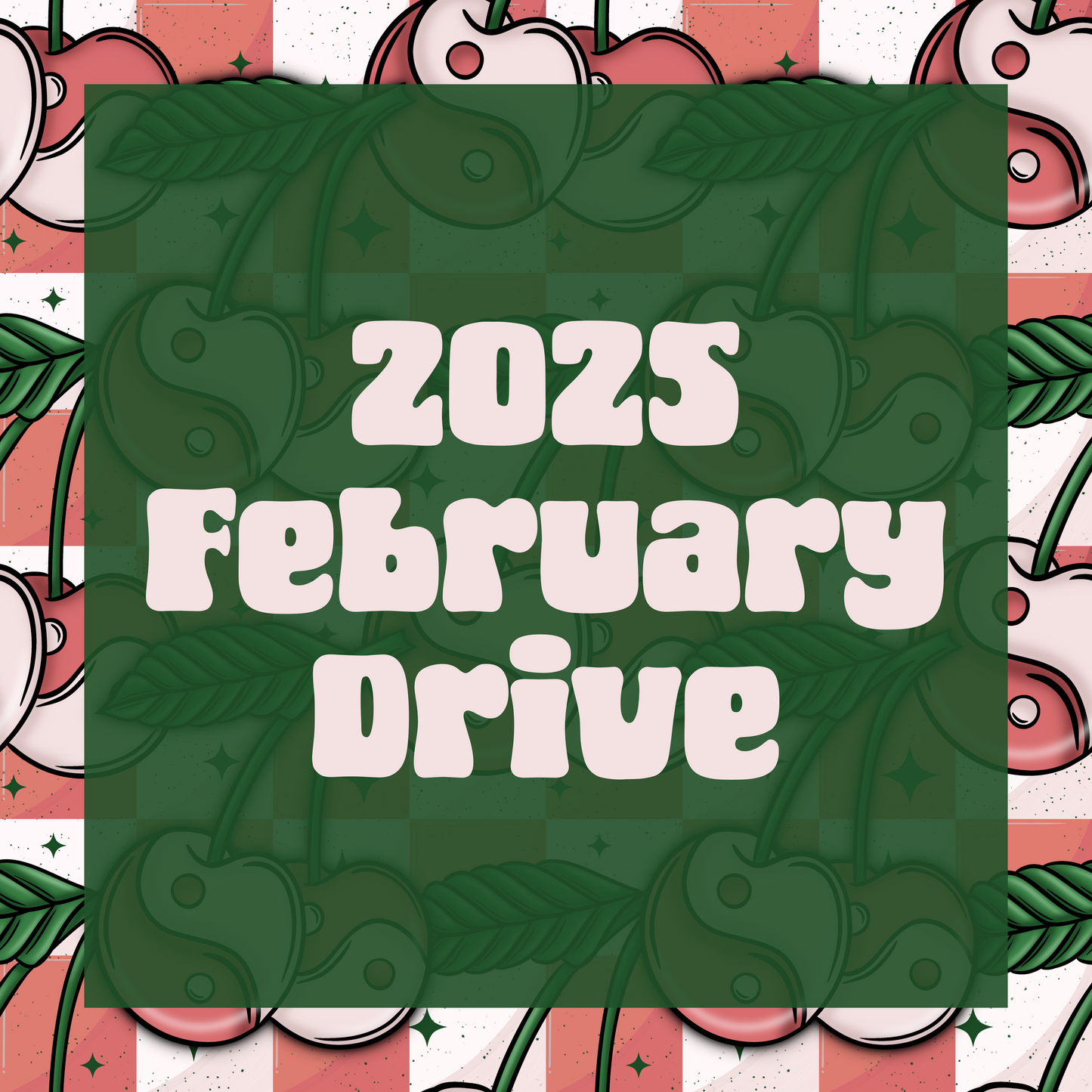 2025 | February Drive