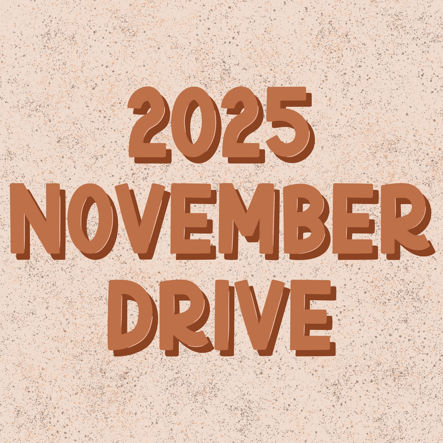 ‘25 November Drive