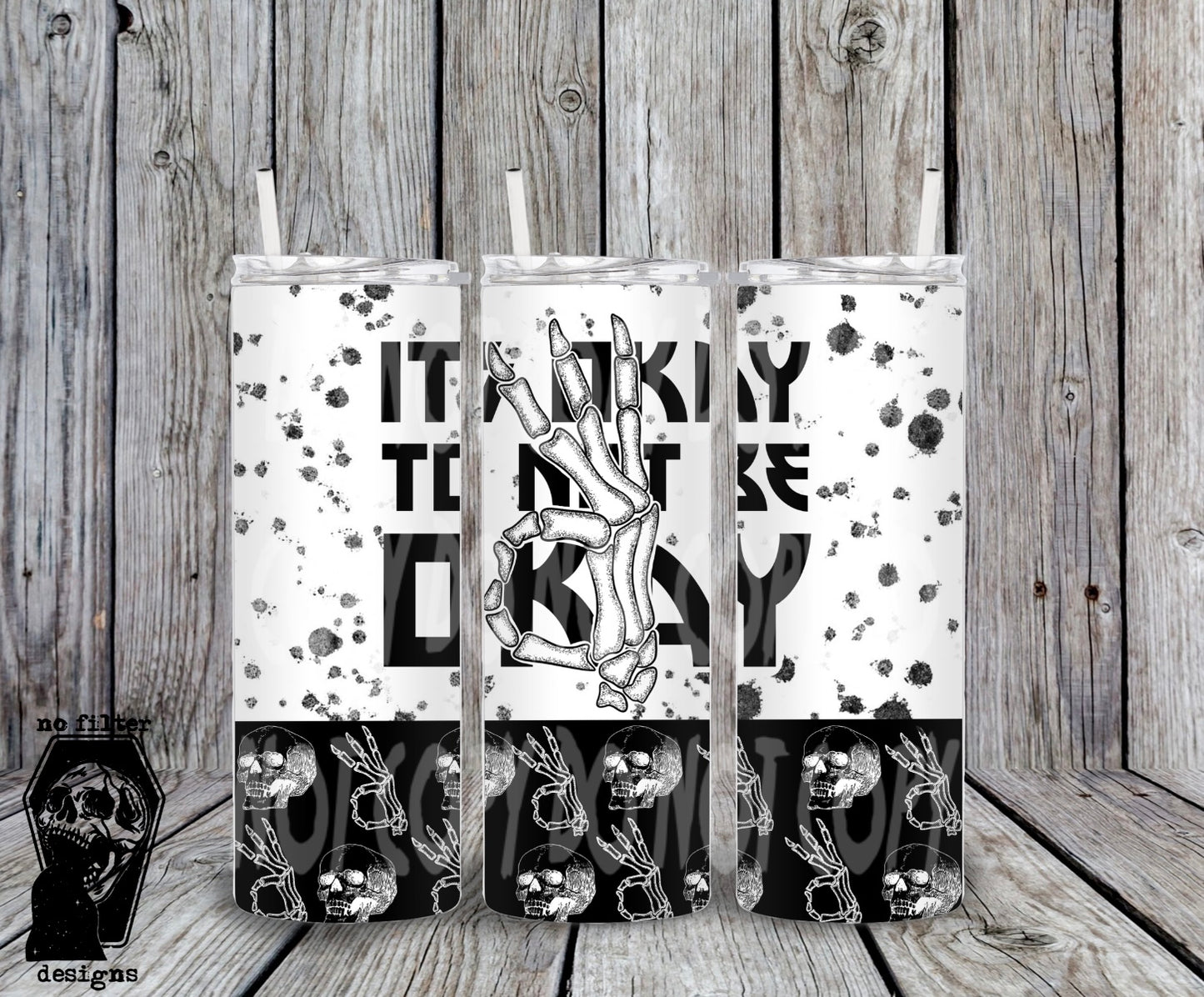 it’s okay tumbler wrap