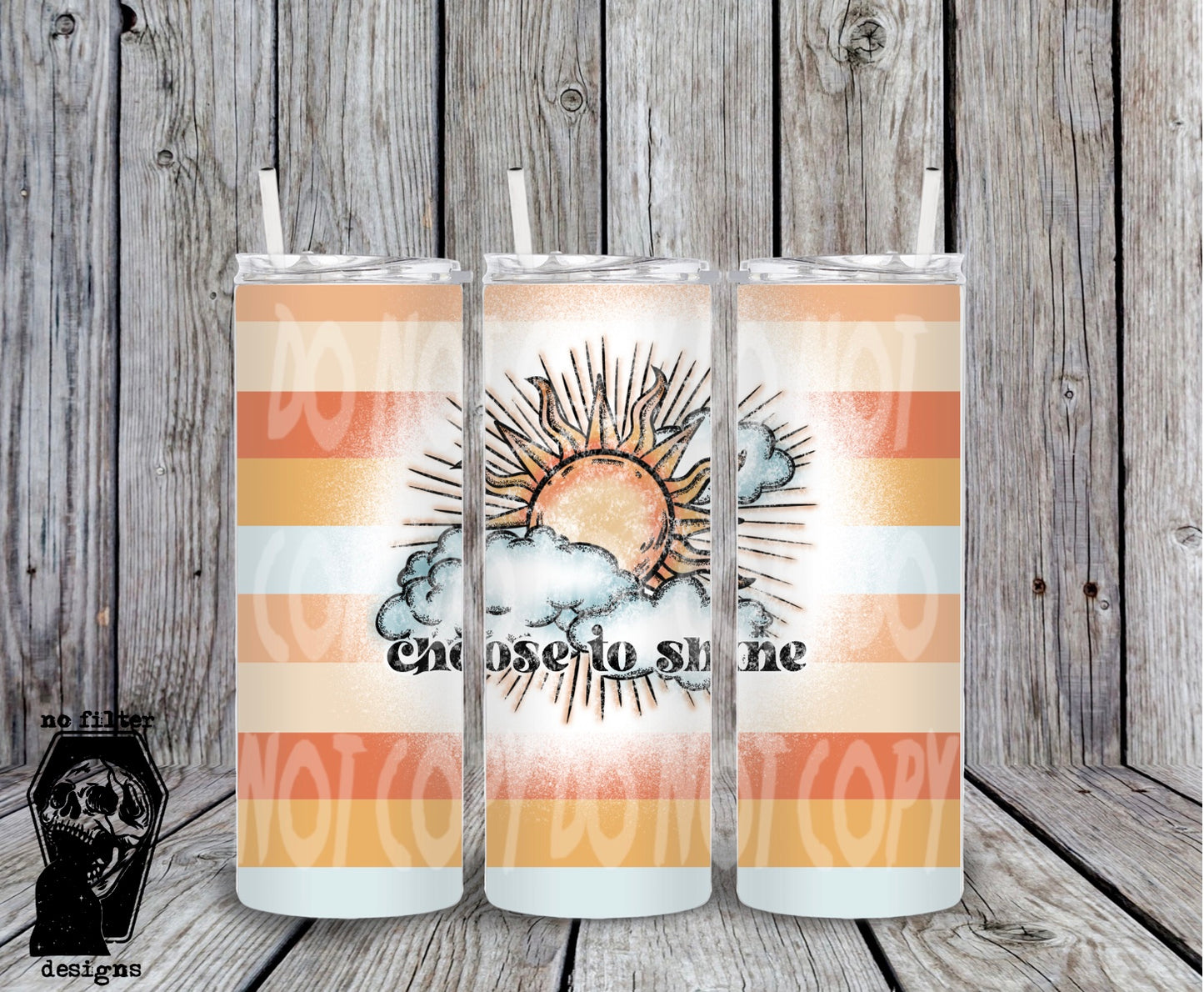 choose to shine tumbler wrap