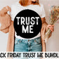 Black Friday Trust Me Bundle