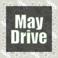 2025 | May Drive