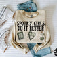 Spooky girls do it better