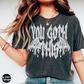 You Goth This