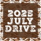 2025 | July Drive