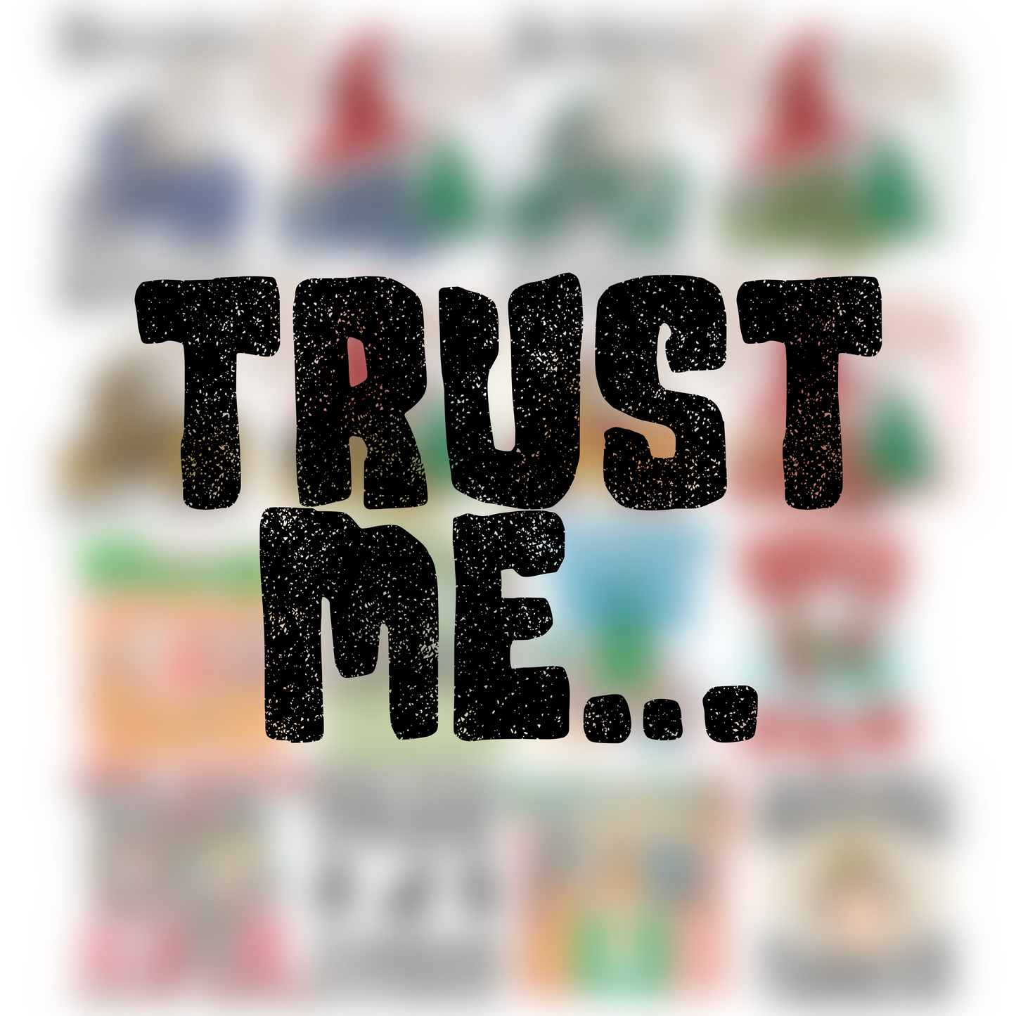 Trust Me Collab…