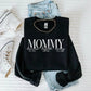 Mommy Crewneck