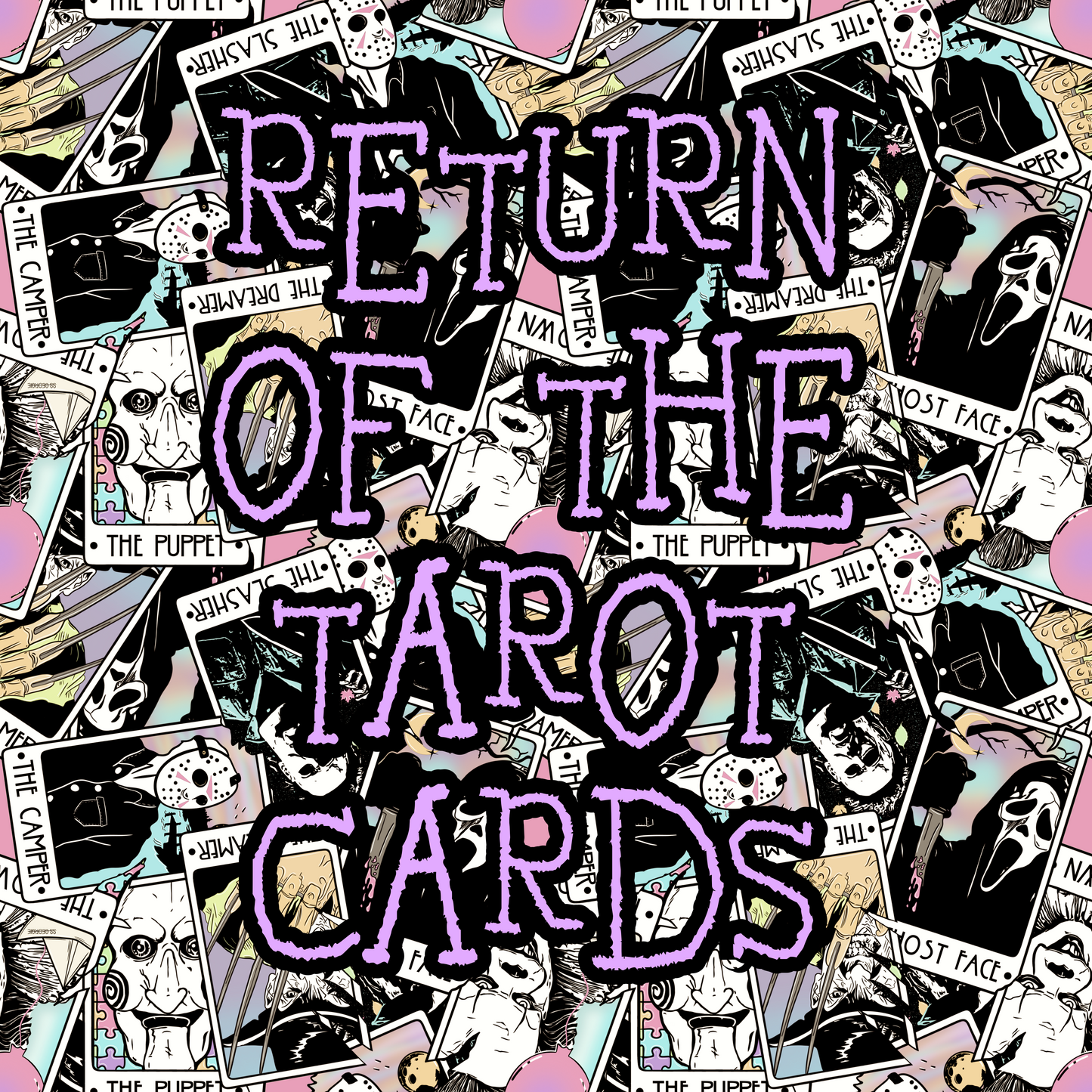 Return Of The Tarot…