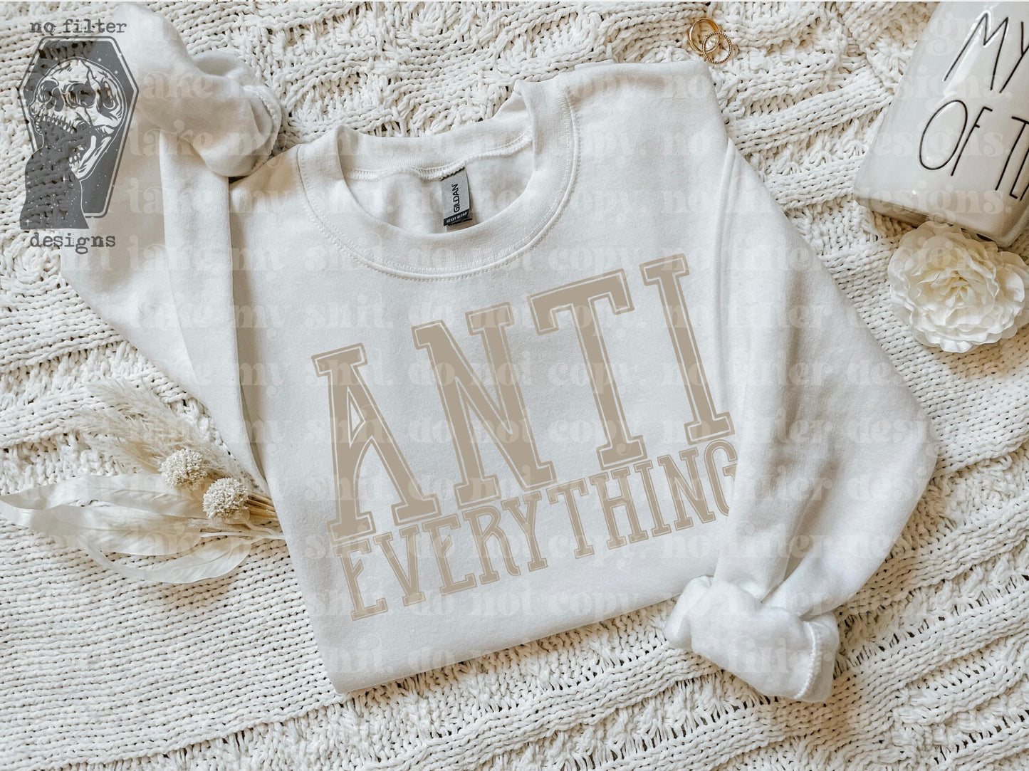 Anti Everything