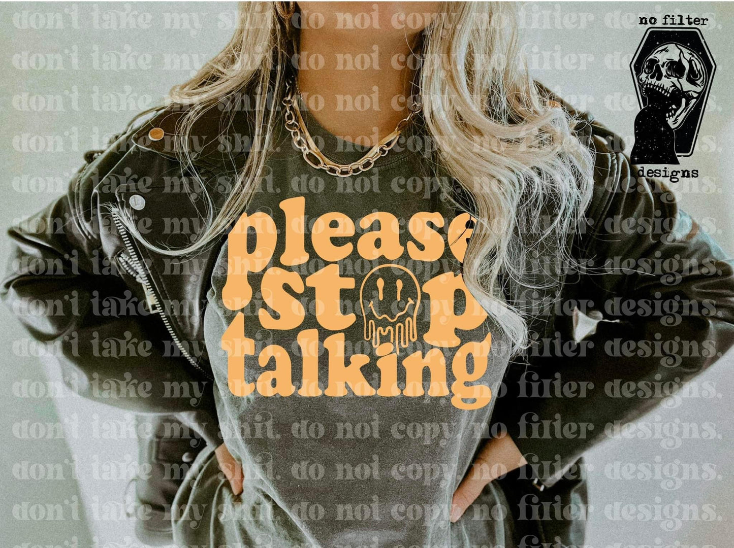 Please stop talking